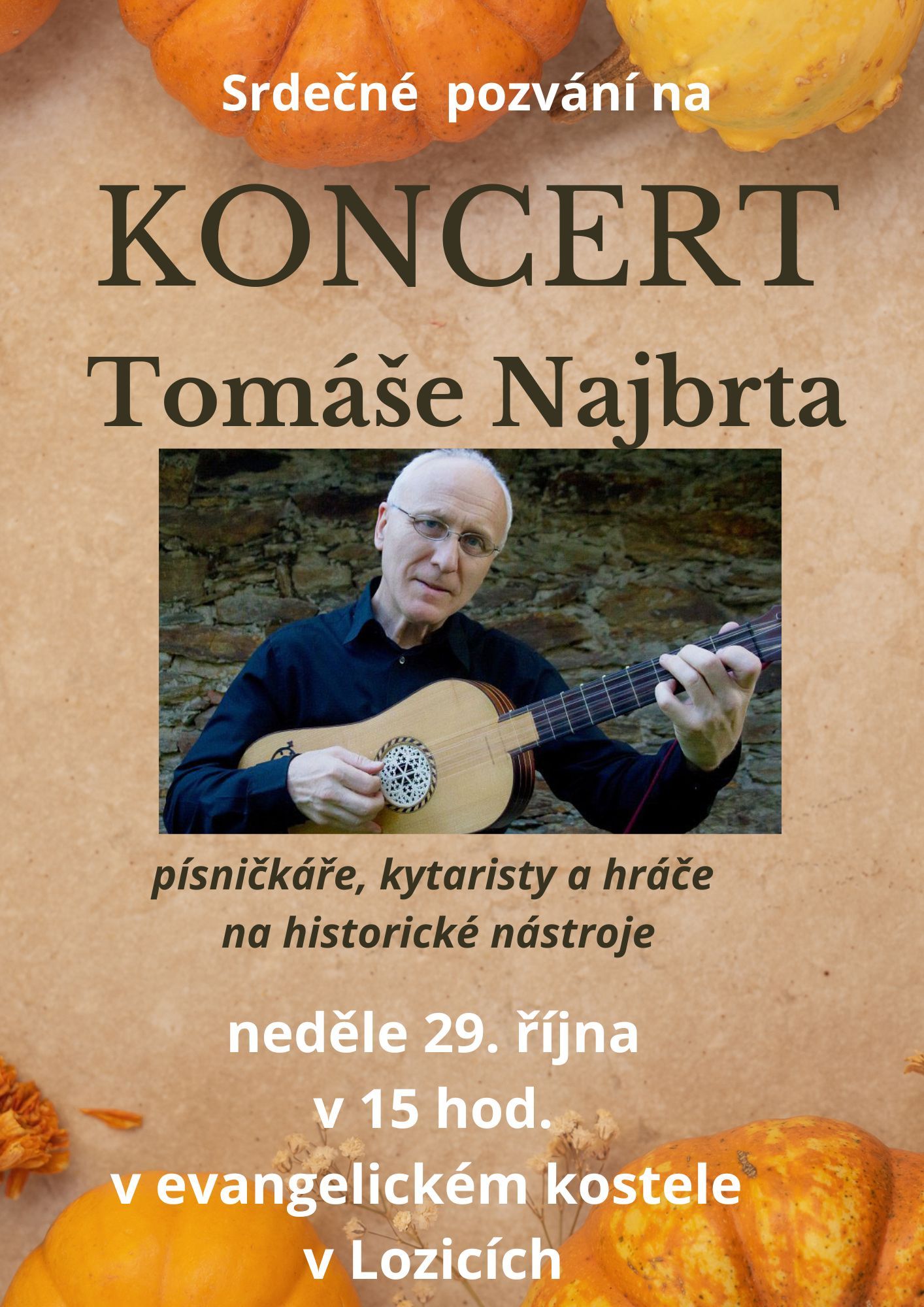 Pozvánka koncert Tomáše Najbrta v 15h